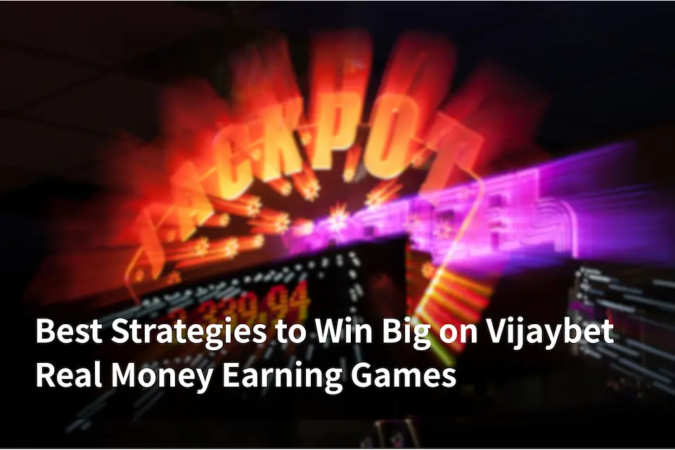 Vijaybet real money earning games featured image with poker cards, coins, cricket ball, and casino chip.