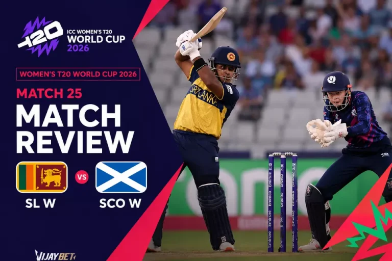 Women’s T20 World Cup 2026 Match 25 , SL W vs SCO W – Match Review